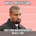 Kanye West Pink Meme